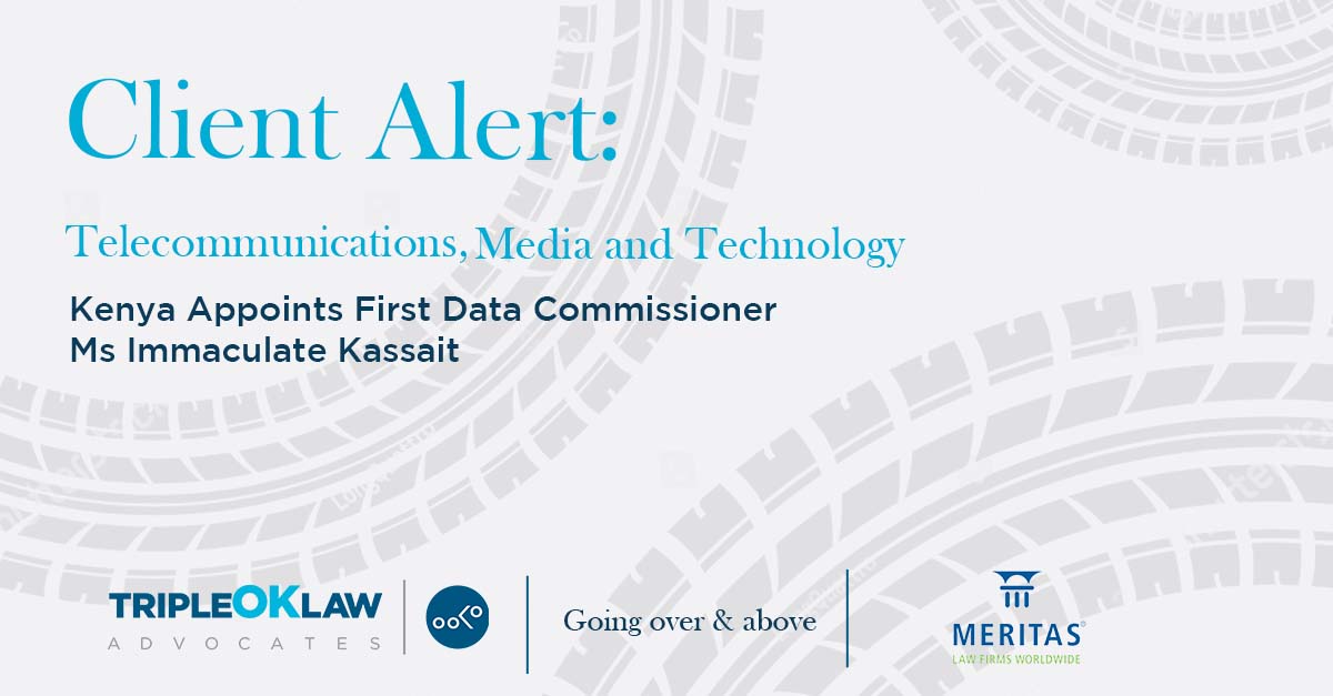 CLIENT ALERT: Appointment of the First Data Commissioner in Kenya