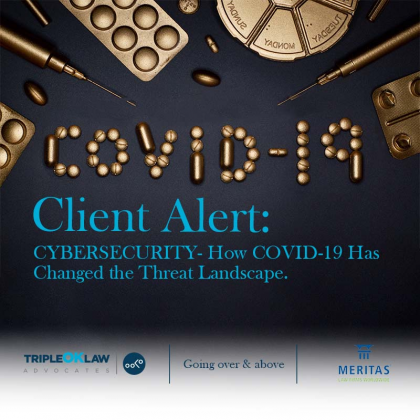 Client Alert: Cybersecurity- How COVID-19 Has Changed the Threat Landscape