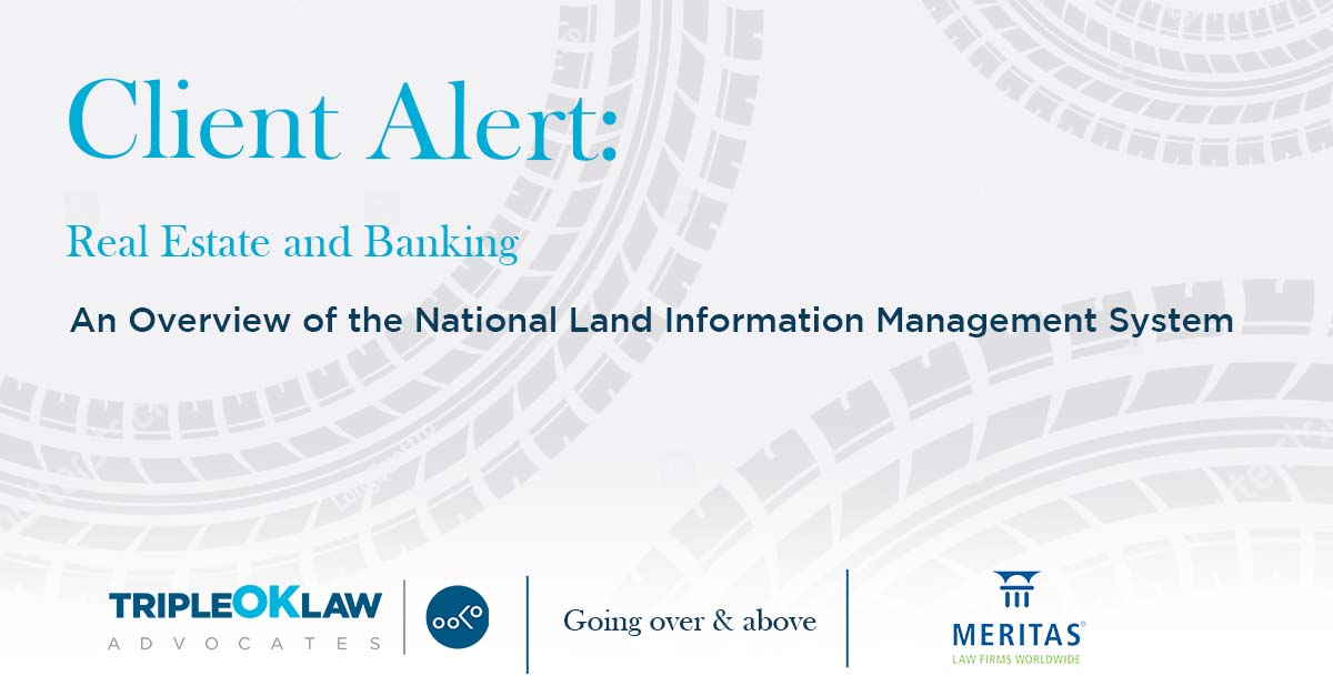 CLIENT ALERT: The National Land Information Management System- An Overview